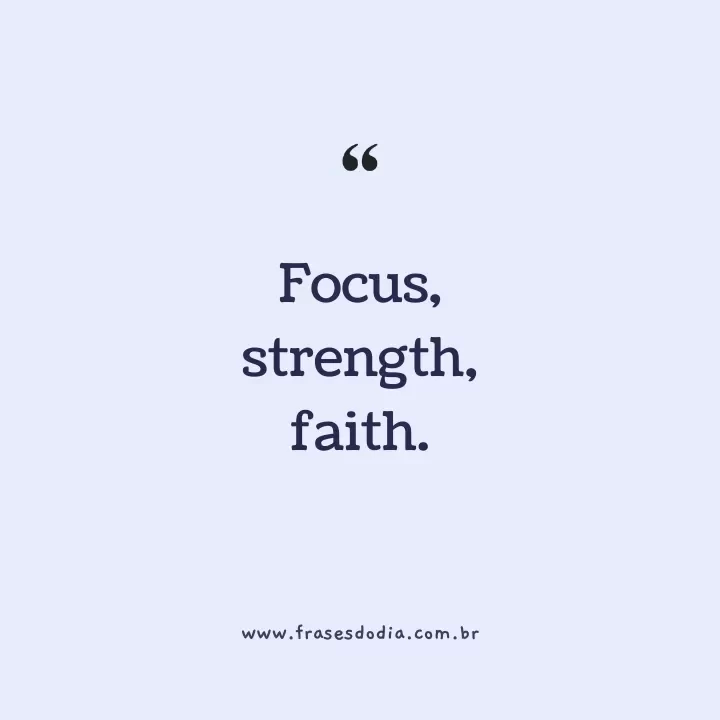 bio para instagram masculino Focus, strength, faith.